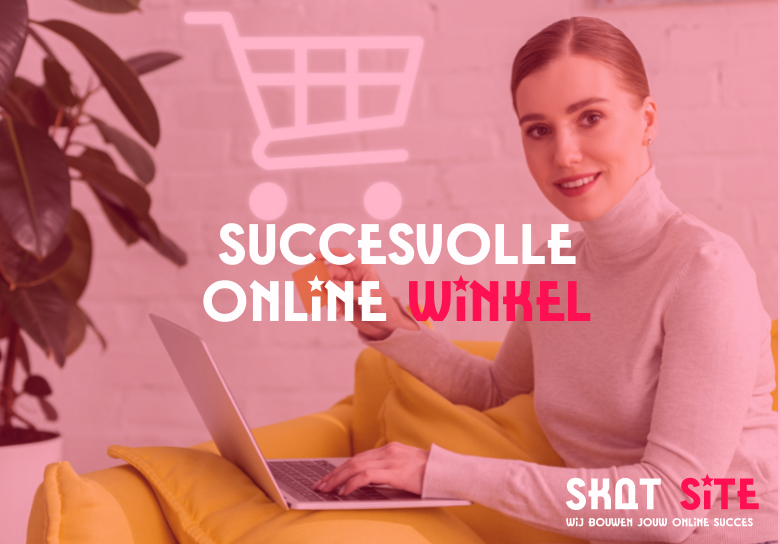 Hoe start je een succesvolle online winkel?